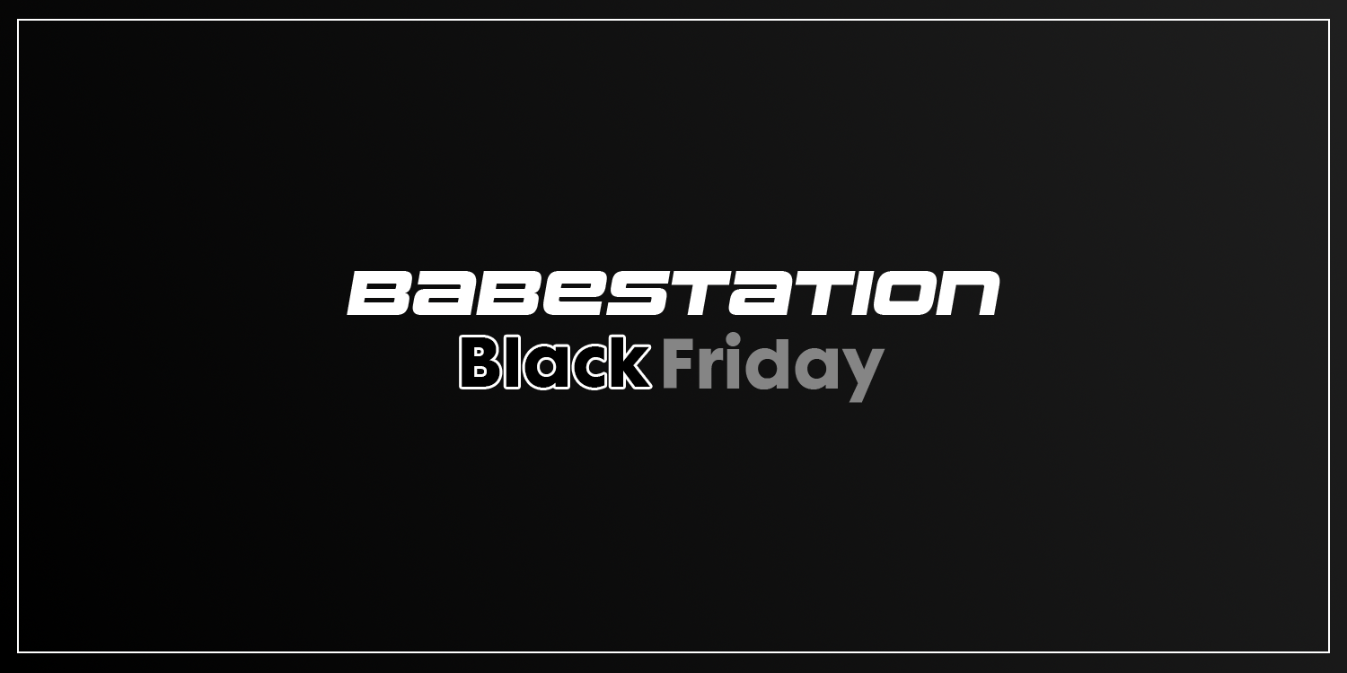 Black Friday Weekend At Babestation