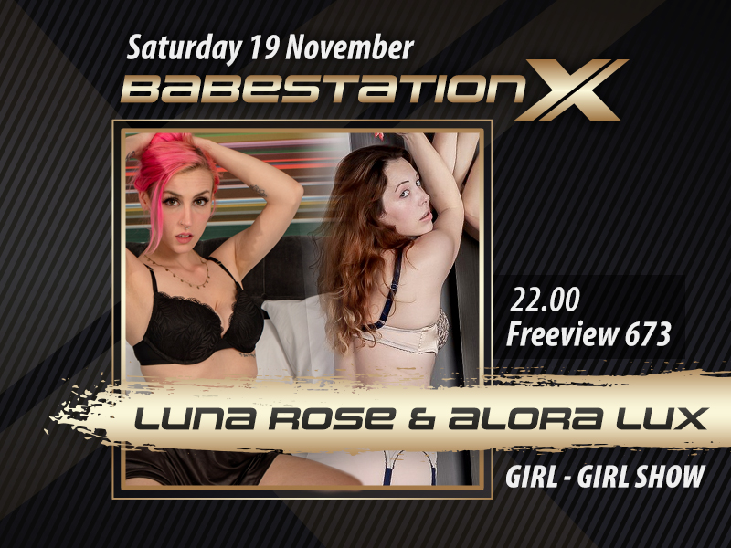 BSX Tonight: Alora Lux and Luna Rose – Live Girl on Girl Sex Show